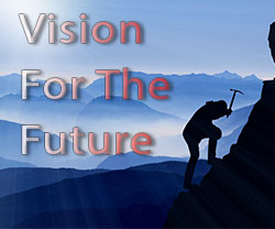 Vision For The Future