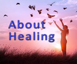 About Healing